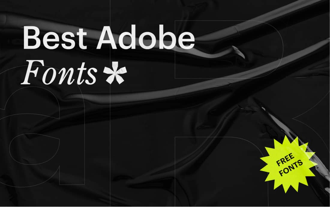 Best Adobe Fonts