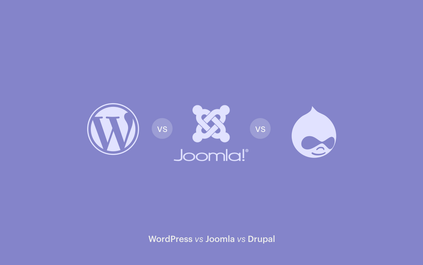 WordPress vs Joomla vs Drupal