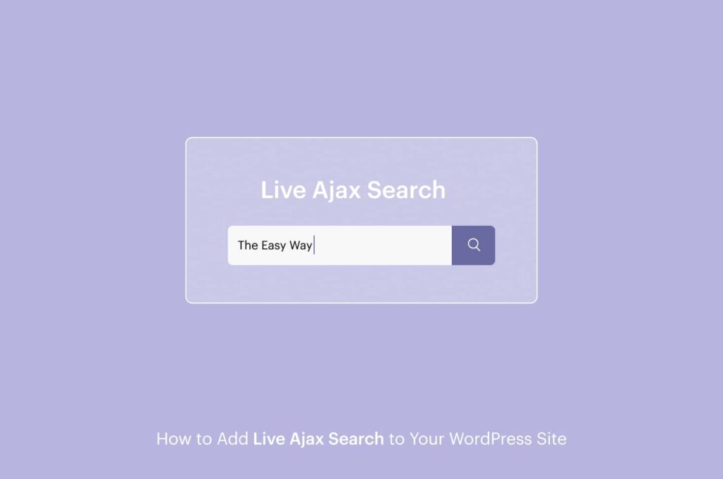 How to Add Live Ajax Search on your WordPress website-2