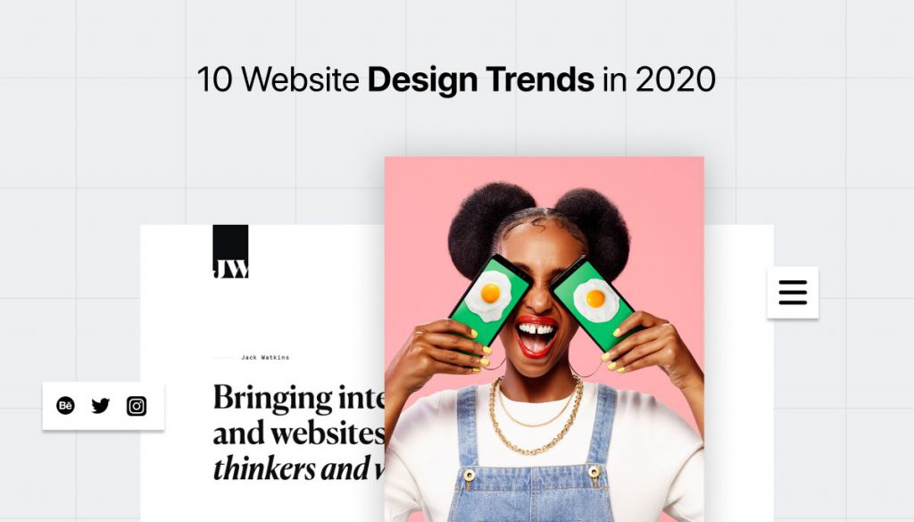 10 Undeniable Website Designs Trends in 2020
