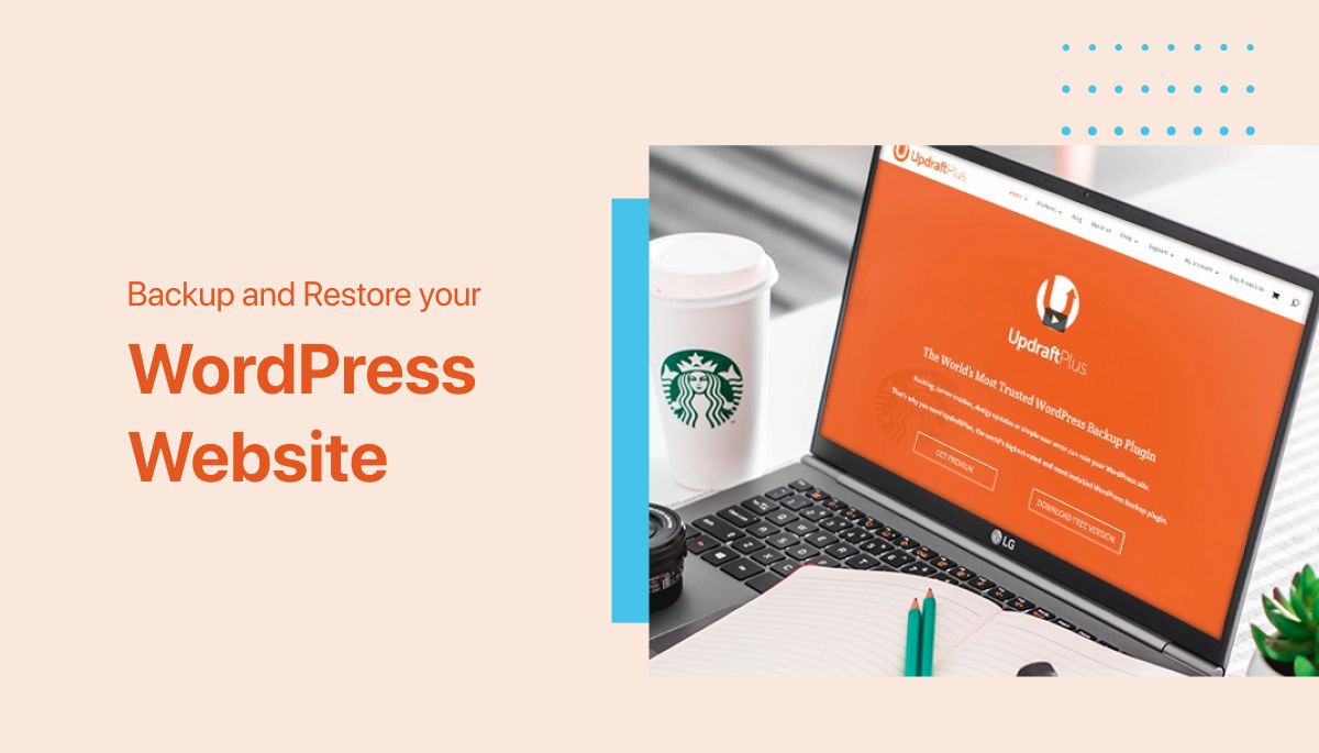 How to Backup & Restore your WordPress Website (UpdraftPlus)