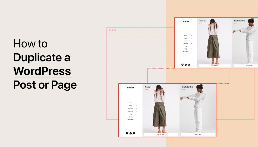 Tutorial on how to duplicate a page or post in WordPress