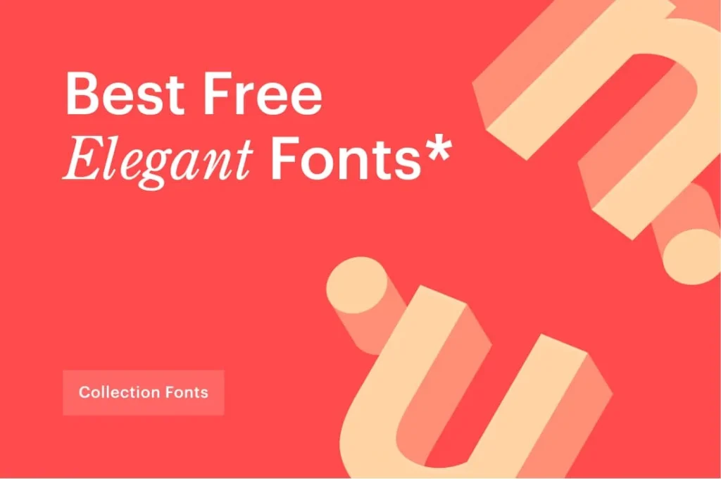 12 Best Free Elegant Fonts to Download in 2021 | Designer’s pick